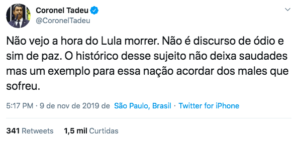 ‘Não vejo a hora do Lula morrer’, diz deputado do PSL