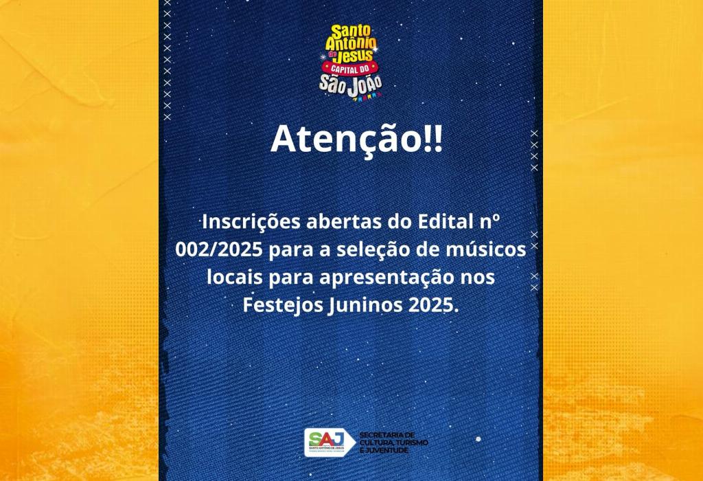 Santo Antônio de Jesus abre inscrições para seleção de artistas do São João 2025